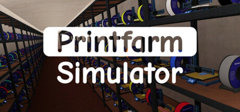 Printfarm Simulator Image