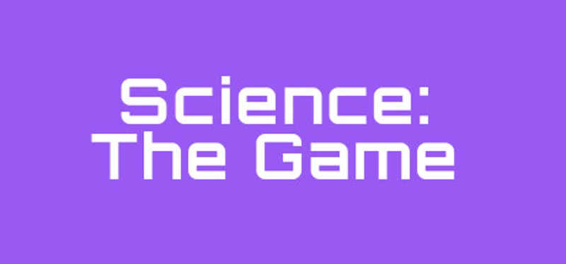 Science: The Game Image