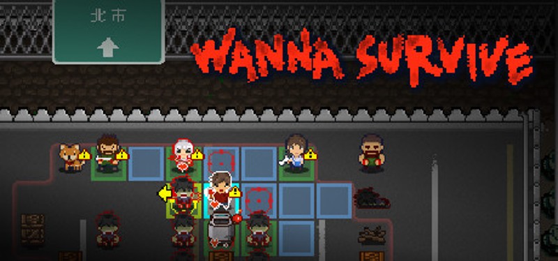Wanna Survive Image