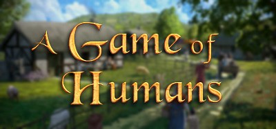 A Game of Humans Image