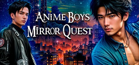 Games like Anime Boys Mirror Quest