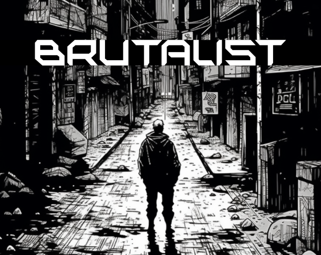 Games like BRUTALIST