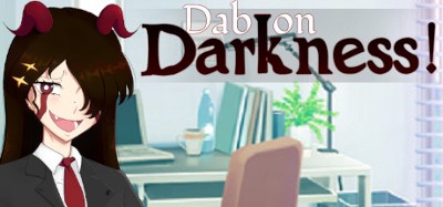 Dab on Darkness! Image