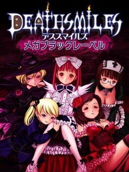 Games like Deathsmiles Mega Black Label