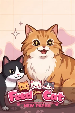 Feed Your Cat: New Paths Image
