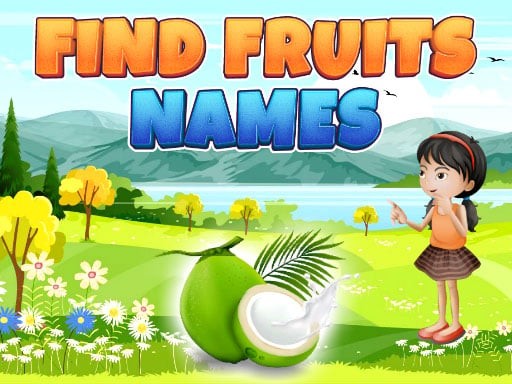 Games like Find Fruits Names