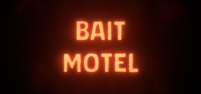 Bait Motel Image