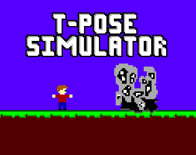 Games like T-Pose Simulator