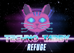 Techno Tabby Refuge Image