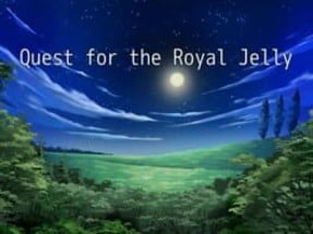 Quest for the Royal Jelly Image