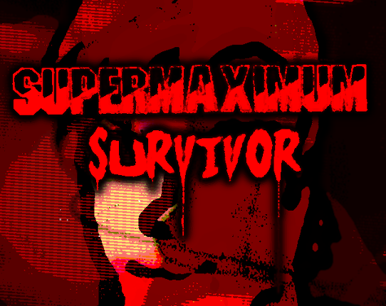 Supermaximum Survivor Image