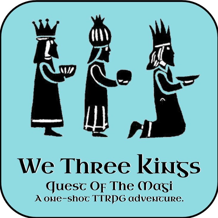 Games like We Three Kings