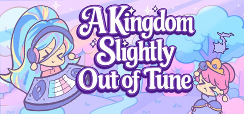 A Kingdom Slightly Out Of Tune Image