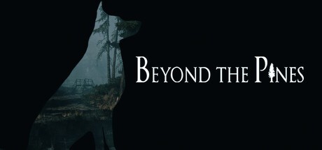 Games like Beyond The Pines
