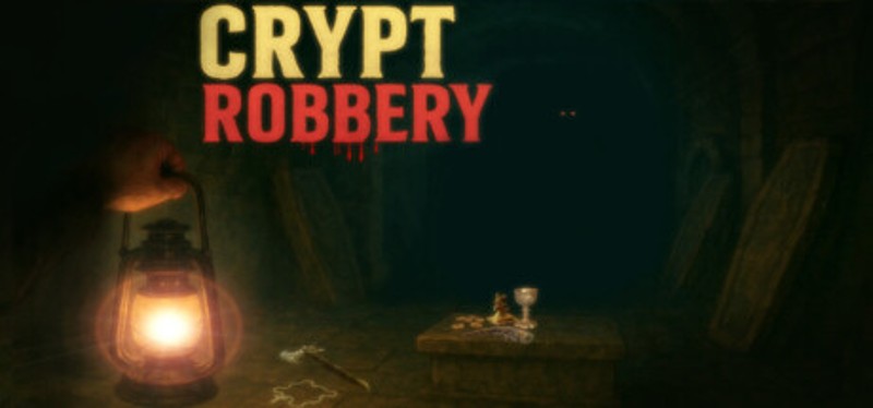 Crypt Robbery Image