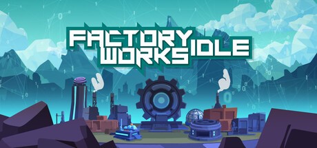 Games like Factory Works Idle