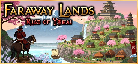 Games like Faraway Lands: Rise of Yokai