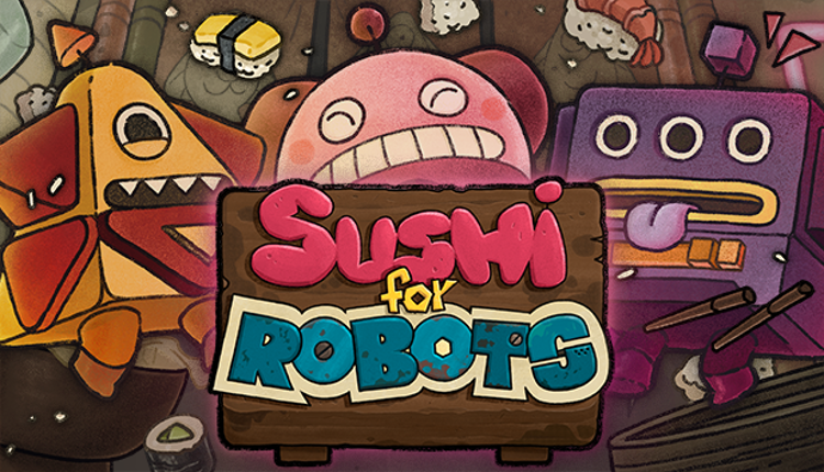 Sushi For Robots Game Cover