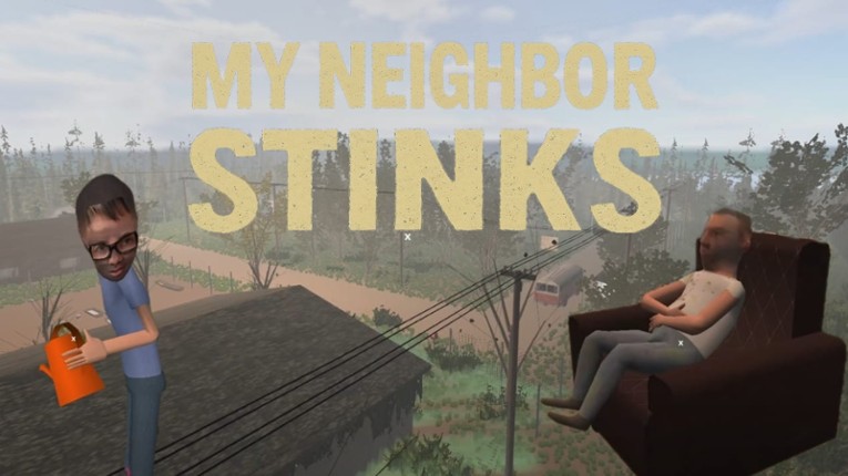 My neighbor stinks Image