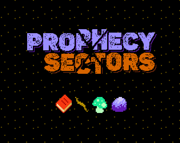 Games like Prophecy Sectors