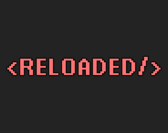 <Reloaded/> Image