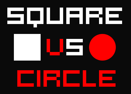 Games like Square VS Circle