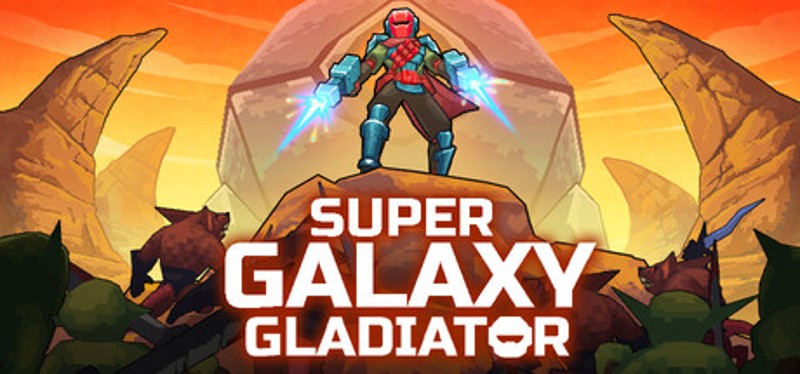 Super Galaxy Gladiator Image