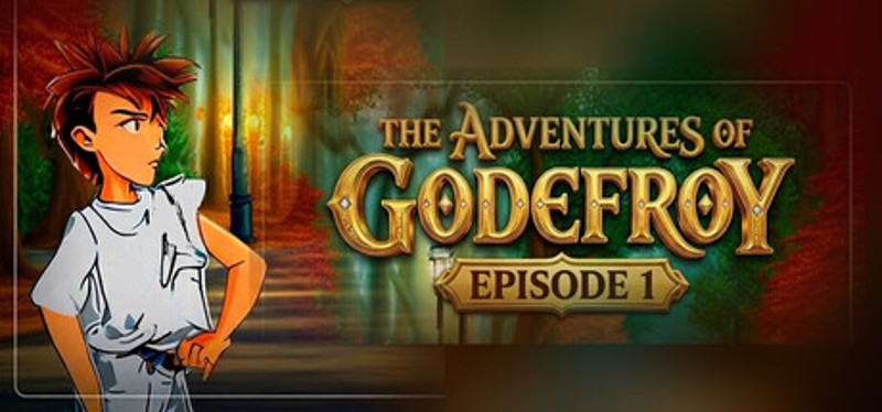 The Adventures of Godefroy - Episode 1 Image