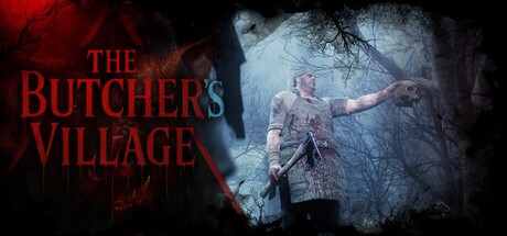 Games like The Butcher's Village