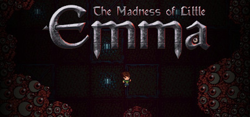 The Madness of Little Emma Image