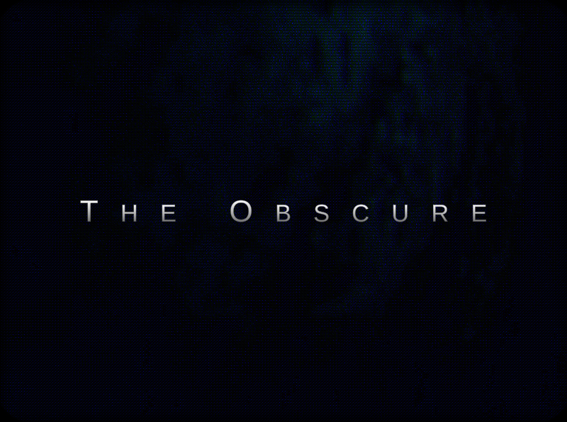 Games like The Obscure