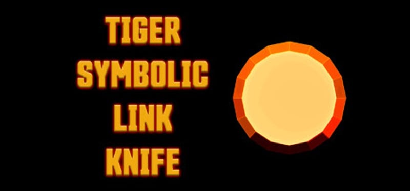 TIGER SYMBOLIC LINK KNIFE Game Cover