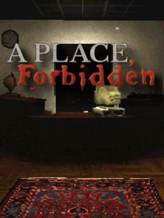 A Place, Forbidden Game Cover