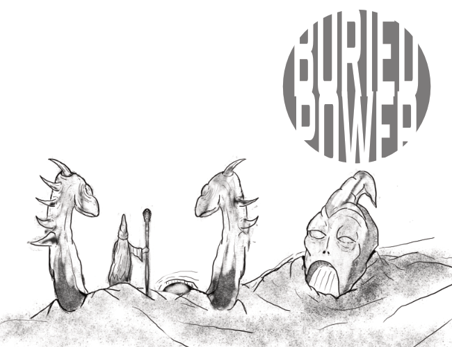 Games like Buried Power