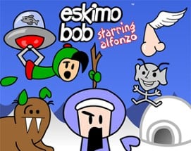 Eskimo Bob: Starring Alfonzo Image