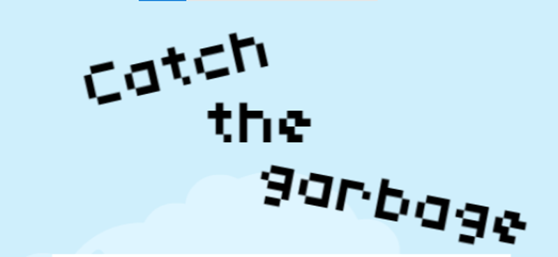 Catch the garbage Image