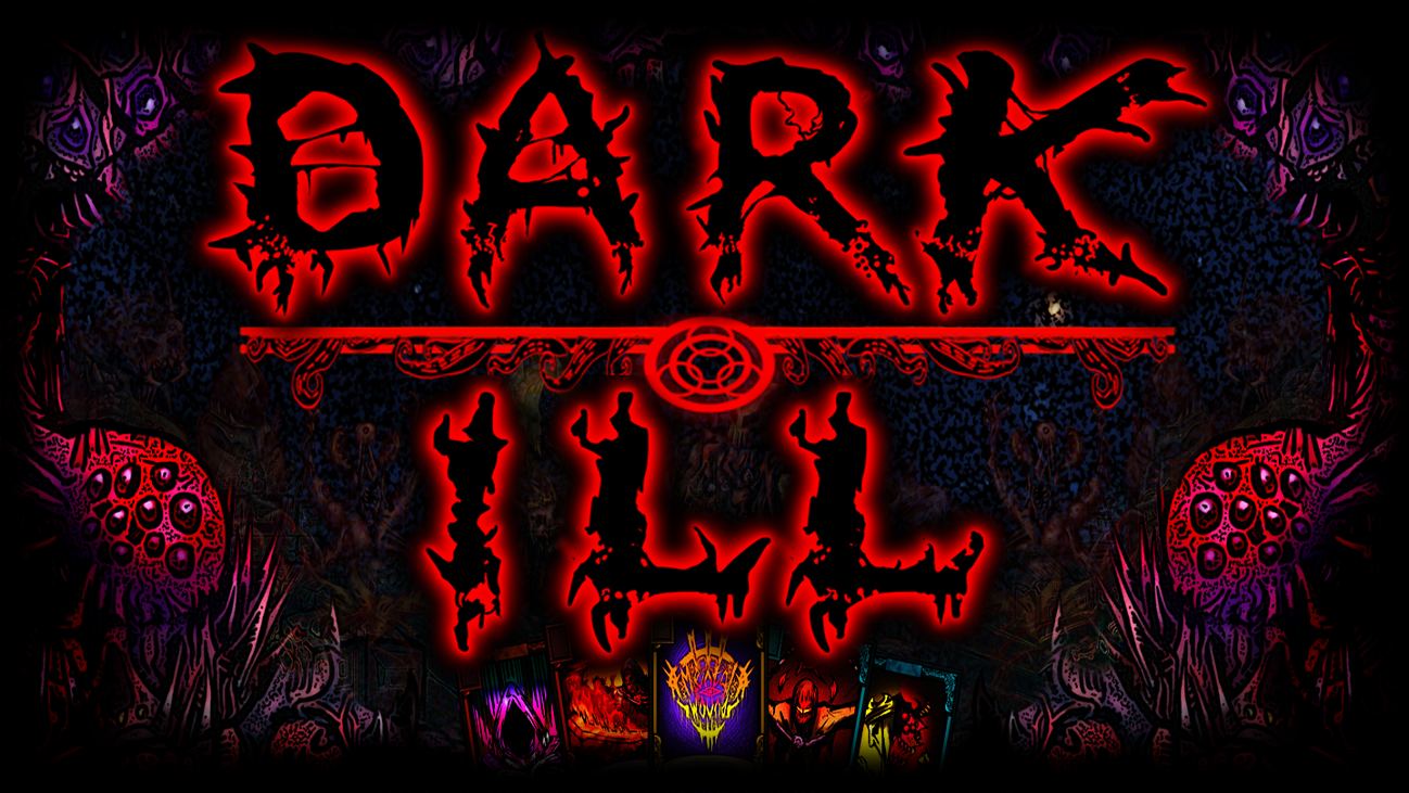 Games like Dark ill