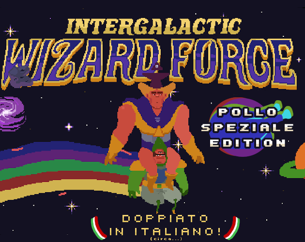 Games like Intergalactic Wizard Force - Pollo speziale edition [DUB]