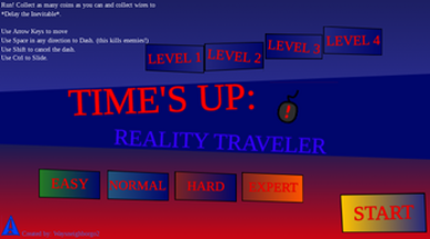 Times Up: Reality Traveler Image