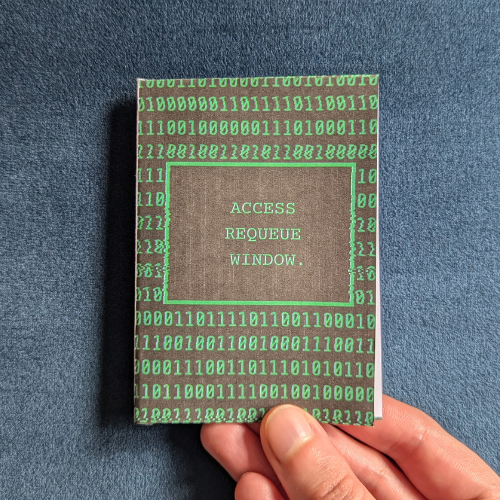 Games like Access Requeue Window Zine