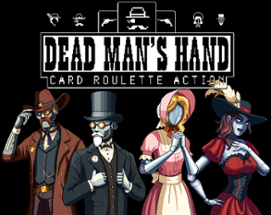 Dead Man's Hand: Card Roulette Action Image