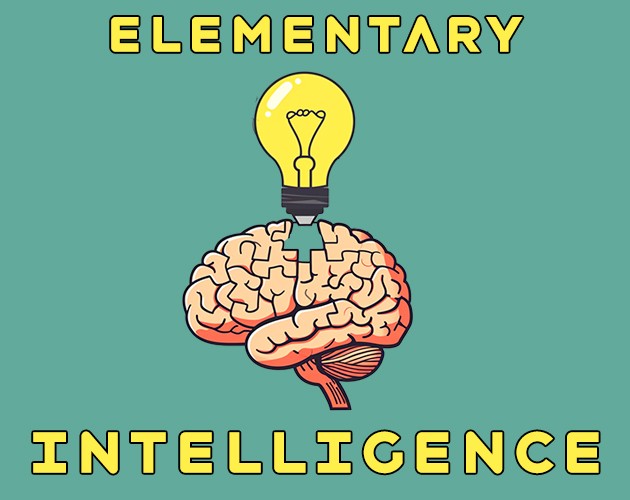 Games like ElementaryIntelligence