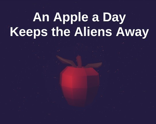 An Apple A Day, Keeps The Aliens Away Game Cover