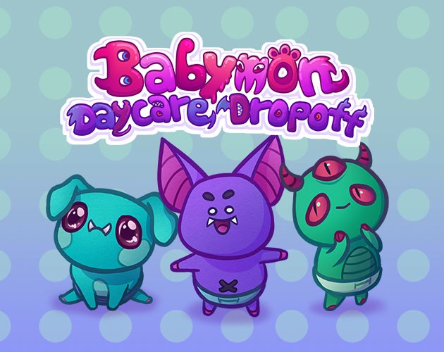Games like Babymon: Daycare Dropoff