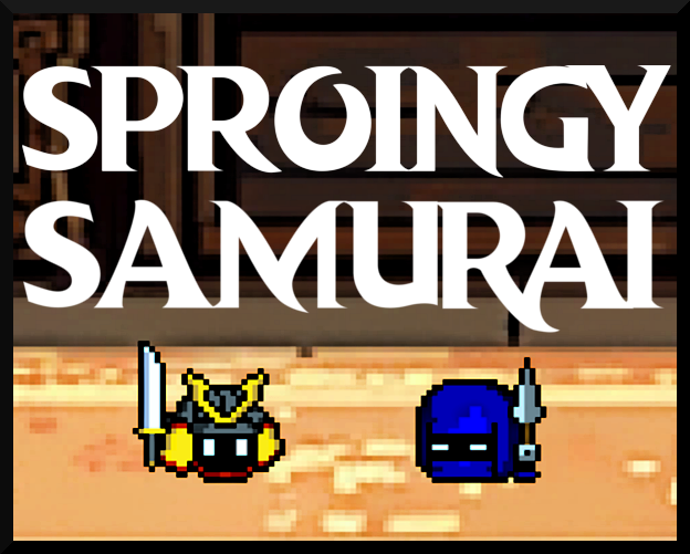 Games like Sproingy Samurai