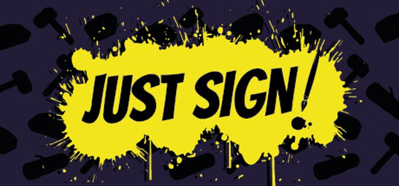 Just Sign! Image