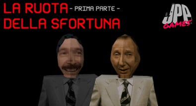 La Ruota Della Sfortuna: Prima parte Image