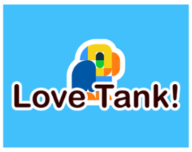 Love Tank! Image