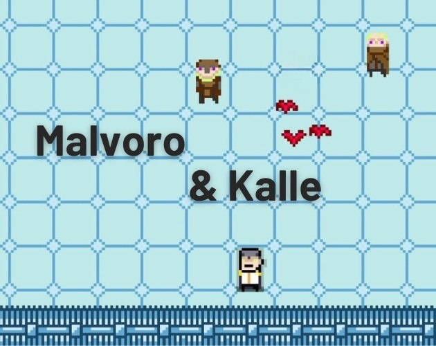 Games like Malvoro & Kalle: Chapter III