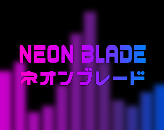 Neon Blade Image